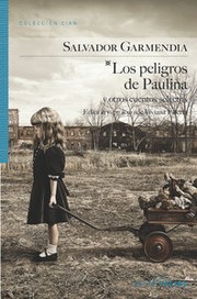 Cover of: Los peligros de Paulina y otros cuentos selectos by 