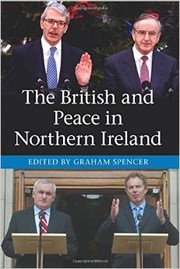 Cover of: The British and Peace of Northern Ireland