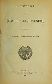 A report of the Record Commissioners of the city of Boston by Boston (Massachusetts). Record Commissioners