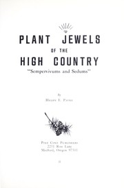 Cover of: Plant jewels of the high country by Helen E. Payne