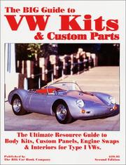 Cover of: The BIG Guide to VW Kits & Custom Parts by Dan Campbell