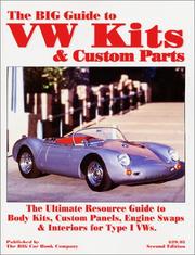 Cover of: The BIG Guide to VW Kits & Custom Parts