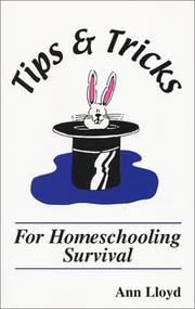Cover of: Tips and Tricks for Homeschooling Survival