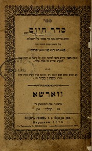 Cover of: Sefer Seder ha-yom =: Seder gaīom, t.e., Obri͡ady dni͡a : ṿe-hu perush ... ʻal ha-tefilot ... ; uve-sof ha-sefer perush ... ʻal mishnat Ben ḥamesh shanim le-Miḳra, u-ferush ʻal Megilat Ḳohelet