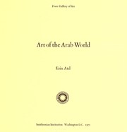 Cover of: Art of the Arab World | Freer Gallery of Art.