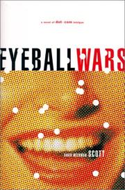 Cover of: Eyeball Wars : a novel of dot-com intrigue