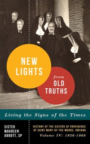 New Lights from Old Truths by Maureen Abbott