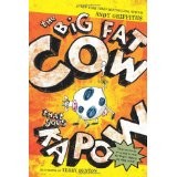 Cover of: The Big Fat Cow that goes Kapow by 