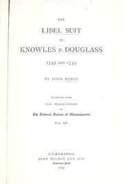 Cover of: The libel suit of Knowles v. Douglass, 1748 and 1749