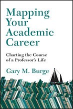 Cover of: Mapping your academic career: Charting the course of a professor's life