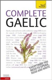 Cover of: Complete Gaelic (Teach Yourself) - Level 4
