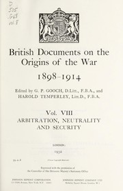 Cover of: British documents on the origins of the war, 1898-1914