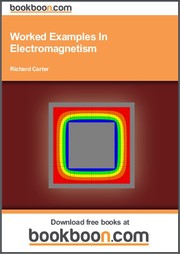 Cover of: Worked Examples In Electromagnetism