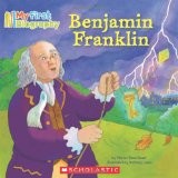 Cover of: My First Biography:  Benjamin Franklin