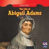 Cover of: The life of Abigail Adams =: La vida de Abigail Adams