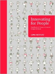 Cover of: Innovating for People: Handbook of Human-Centered Design Methods