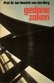 Cover of: Gedane zaken: twee omwentelingen in de westerse geestesgeschiedenis