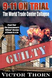 9/11 on Trial by Victor Thorn