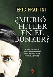 Cover of: ¿Murió Hitler en el Búnker? by 