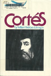 Cover of: Cortés by William Weber Johnson