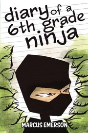 Cover of: Diary of a 6th Grade Ninja