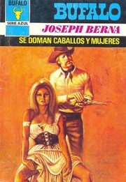 Cover of: Se doman caballos y mujeres by 