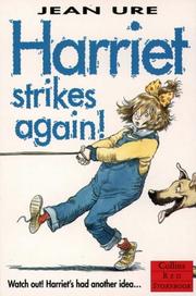 Cover of: Harriet Strikes Again! (Collins Red Storybooks) by Jean Ure