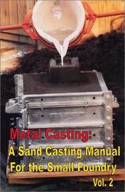 Metal casting by Steve Chastain