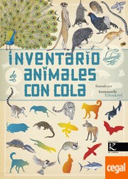 Inventario ilustrado de animales con cola by Lucile Guittienne