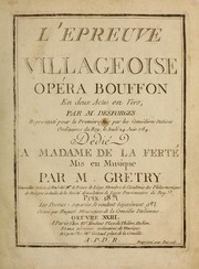 Cover of: L'epreuve villageoise: opéra bouffon en deux actes en vers