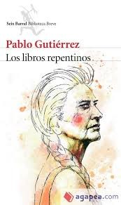 Cover of: Los libros repentinos by 