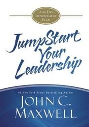 Cover of: Jump Start Your Leadership