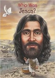 Who Was Jesus? by Ellen Morgan, Stephen Marchesi, Who HQ