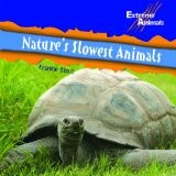 Cover of: Nature's slowest animals by Frankie Stout