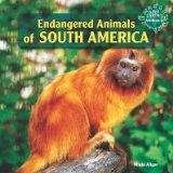 Cover of: Endangered animals of South America