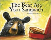 Cover of: The Bear Ate Your Sandwich by 