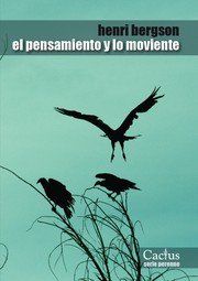 Cover of: El pensamiento y lo moviente by 