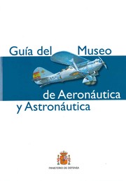 Cover of: Guía del museo de aeronáutica y astronáutica by 