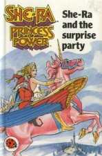 Cover of: She-Ra and the Surprise Party