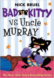 Cover of: Bad Kitty vs. Uncle Murray