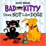 Cover of: Bad Kitty Does Not Like Dogs