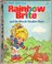 Cover of: Rainbow Brite and the Brook Meadow Deer (Little Golden Readers)