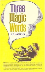 Cover of: Three magic words