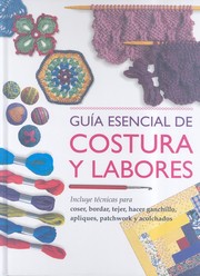 Cover of: Guía completa de labores con aguja by 