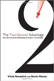 The two-second advantage by Vivek Ranadivé, Kevin Maney