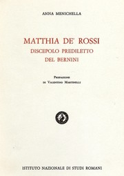 Cover of: Matthia de’ Rossi, discepolo prediletto del Bernini