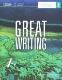 Cover of: Great Writing 1: Great Sentences for Great Paragraphs