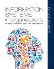 Cover of: Information systems in organizations: people, technology, and processes