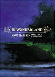 Cover of: In wonderland by Knut Hamsun