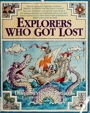 Cover of: Explorers who got lost